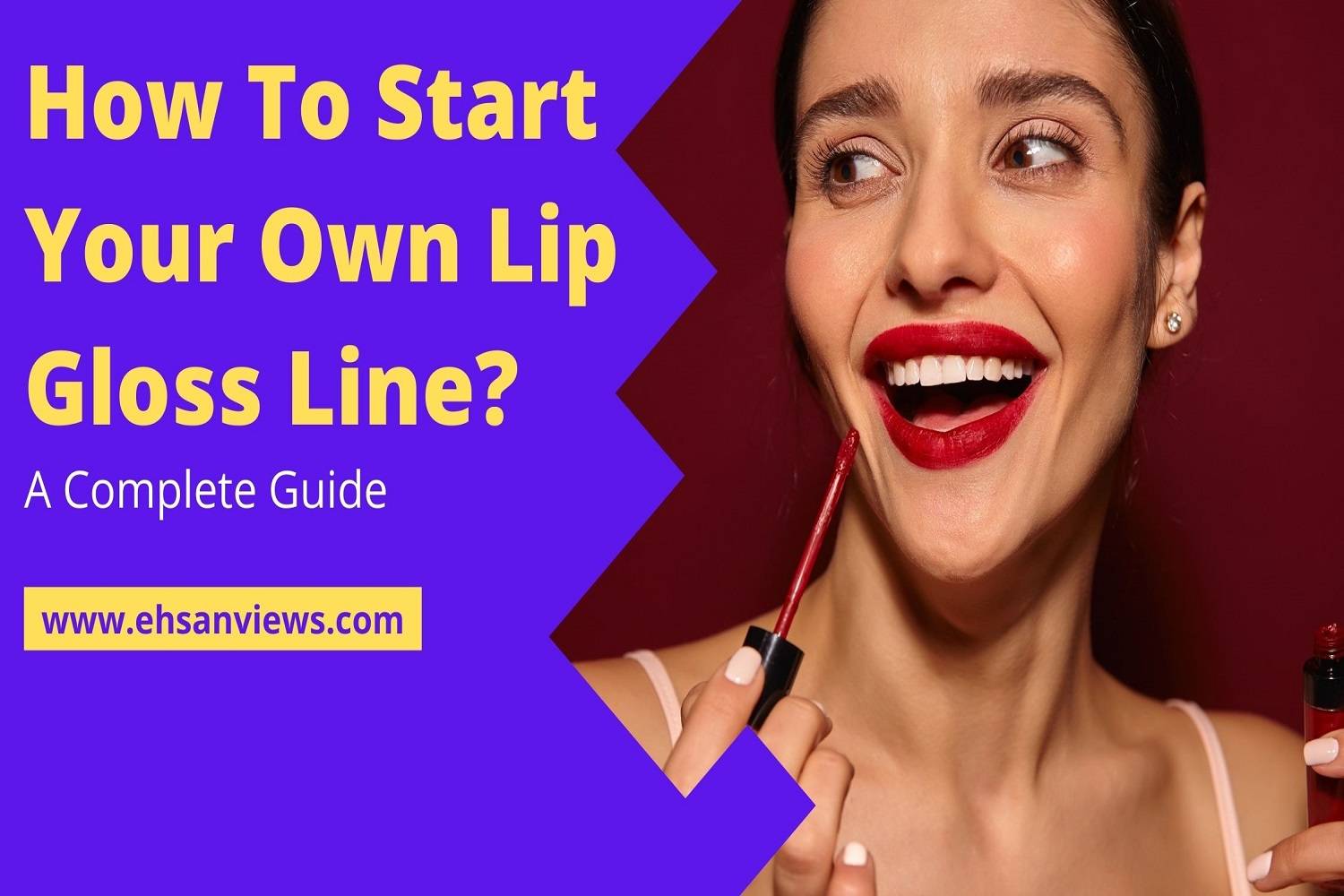 You are currently viewing How To Start Your Own Lip Gloss Line – A Complete Guide