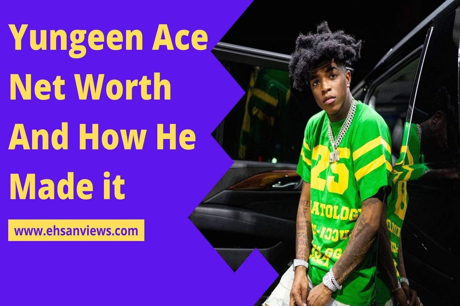 Read more about the article Yungeen Ace Net Worth And How He Made it – 2023